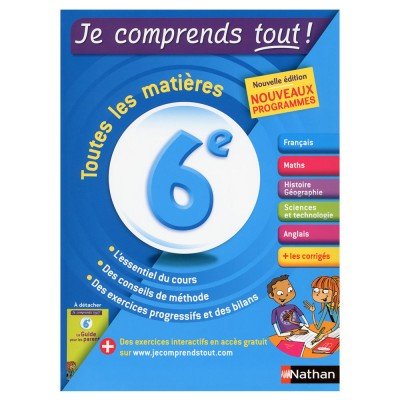 Cahier je comprends tout de NATHAN Tout le programme de l'année de 6ème