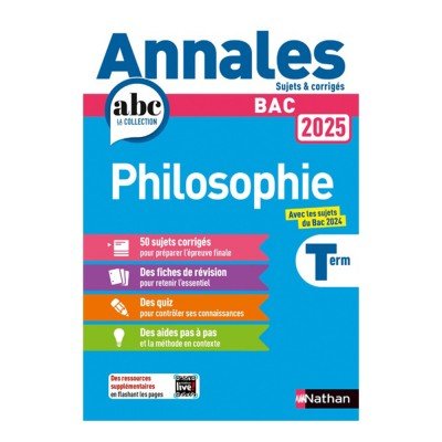 Annales ABC du Bac NATHAN Philosophie Terminale - Sujets et corrigés - Bac 2025